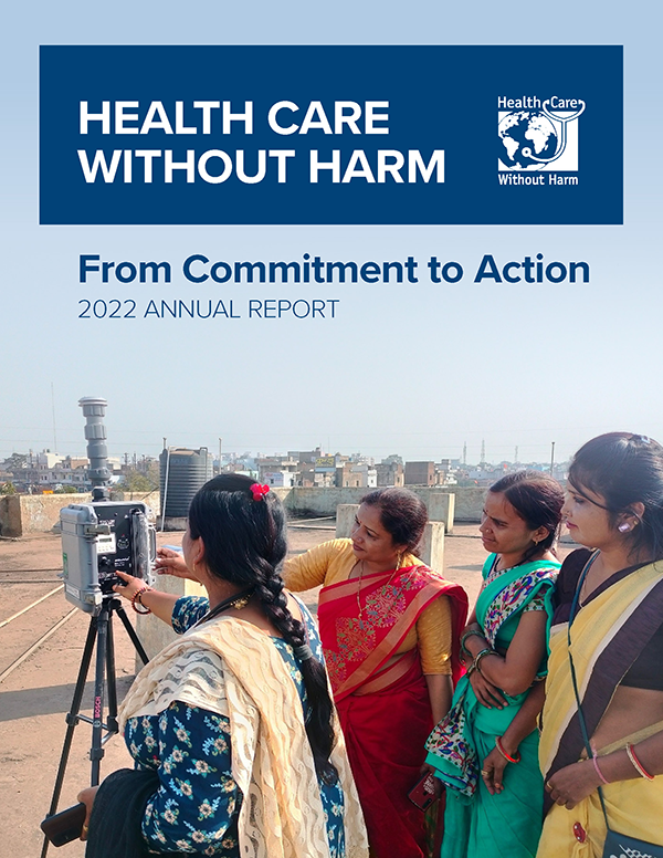 Cover of Health Care Without Harm 2022 annual report. Women monitoring air quality photo.